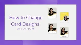 How to Change your HiHello Digital Business Card Design on a Computer