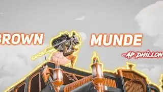 Brown munde | pubg monatage |samsung A23,A6,A7,J5,J5,S6,S59,A1020,A30