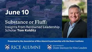 Substance or Fluff: Insights from Renowned Leadership Scholar Tom Kolditz