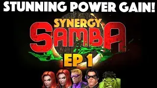 SYNERGY SAMBA Ep 1: Stunning Power Gain!
