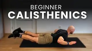 Beginner Calisthenics Workout at Home | 15 Min Full Body Routine