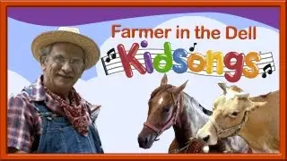Kidsongs | The Farmer in the Dell | Farm Song | Kids | Nursery Rhyme Song | Animal Songs | PBS Kids