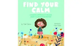 Find Your Calm by Gabi Garcia