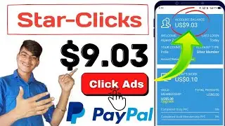 Paypal Earning App With Payment Proof ( Earn $5 Daily PayPal Cash ) Live Payment Proof Star-Click