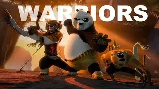 Kung Fu Panda 2 | WARRIORS |
