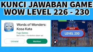 Kunci Jawaban Game WoW Level 226, 227, 228, 229, 230