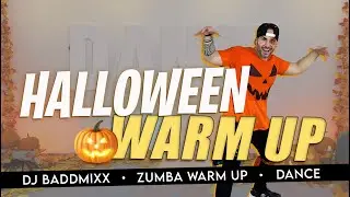 Zumba Halloween Warm Up | DJ Baddmixx | HALLOWEEN WARM UP Zumba | Halloween Dance