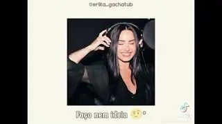 Gacha Life TikTok Compilation #7 - VERSÃO BR 🇧🇷 