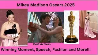 Mikey Madison Oscars 2025 - Winning Moment, Speech, and Fashion #oscars2025 #mikeymadison #oscars