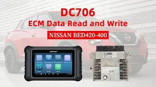 OBDSTAR DC706 Read/Write Data on NISSAN BED420-400 ECM by BENCH Guide