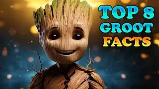 My TOP 8 Favorite Facts About Groot🌱