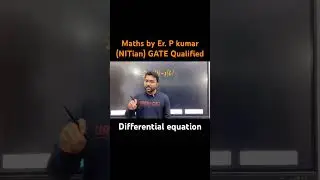 Differential equation one shot | maths by Er.P kumar (NITian) GATE Qualified | #jee #board #cbse