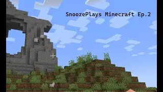 Auntie Snooze Plays Minecraft Episode 2