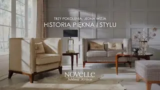 30 lat pasji, stylu i rzemiosła &ndash; poznaj historię Novelle