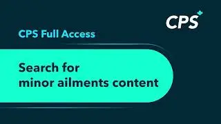 Search for Minor Ailments with CPS Full Access