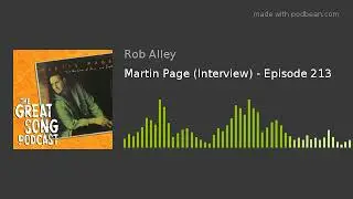 Martin Page (Interview) - Episode 213