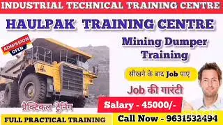 Haulpak Dumper 100 Ton Training / Best Haulpak Dumper Training Centre / 9631532494