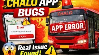 🚨 Chalo App Bug Found 🚨