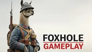 FOXHOLE WAR 126 INFANTRY GAMEPLAY DAY 14