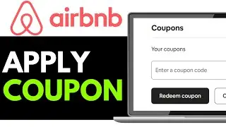 How to Apply an Airbnb Coupon 2025 | Redeem Airbnb Coupon (EASILY)