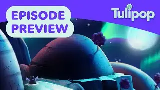 Grumpkin 👹💧🍄 Tulipop 🍄💧👹 Episode Preview
