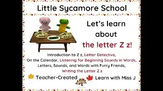 Learn about the letter Z z- ABCs-Letter Detective-Furry Friends-Phonics- Learn to Read-Alphabet song