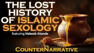 Lost History of HALAL SEX Manuals ft. @habeeb_akande1