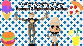 Jack&rsquo;s Cooking Show S3 EP6: Coffee