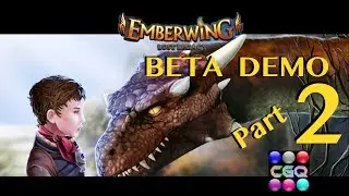 Emberwing: Lost Legacy Beta Demo by Boomzap Part 2 HD