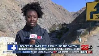 Deadly rollover at the mouth of the canyon