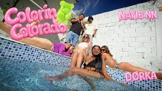 Colorin Colorado &ndash; Nayib NN, D&Oslash;RKA ( Video oficial ) 