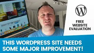 WEBSITE REVIEW | Evaluate and Improve SEO Rankings & Usability of Wordpress Site