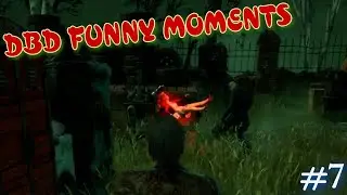 🗿#7 DBD Funny Moments Funny Video Cutting Смешные Моменты ДБД💔