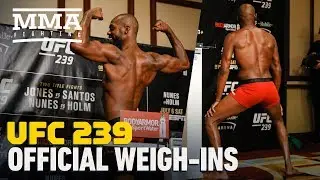 UFC 239 Official Weigh-in Highlights - MMA Fighting