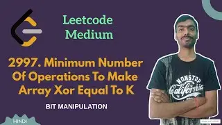 Minimum Number of Operations to Make Array XOR Equal to K | Leetcode daily challenge|Leetcode Medium