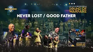 Never Lost - Good Father (Live)