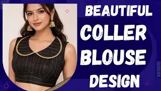 Beautiful coller blouse design ❤️