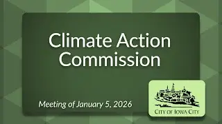 Climate Action Commission Meeting of January 5, 2026