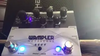7/23/2022 Experiment #3 Wampler Pedals Metaverse delay pedal SPC Space Echo setting