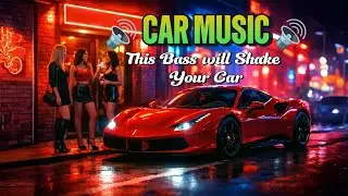 CAR MUSIC🔊| Bass Boosted Car Music💥| Deep Bass Car Music