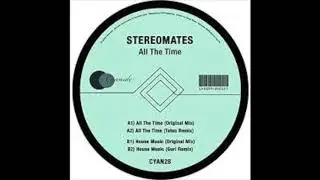 StereoMates All The Time (Original Mix) [Cyanide Records]