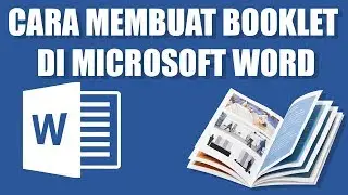 Cara Membuat Booklet Di Microsoft Word