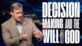 Decision Making and the Will of God: Matthew 2:11&ndash;23