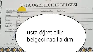 Usta Öğreticilik Belgesi Nasıl Alınır?