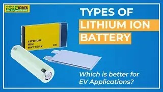 Lithium Ion Batteries | Cylindrical vs Prismatic vs Pouch Cell
