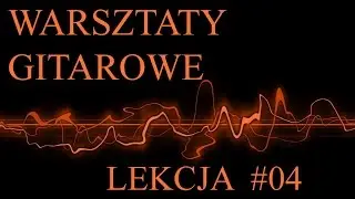 04 Skala Eolska - Fragment - Warsztaty Gitarowe (www.gitarra.pl)