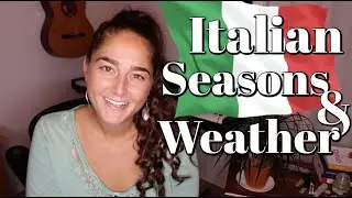 Italian Vocabulary & Phrases For WEATHER
