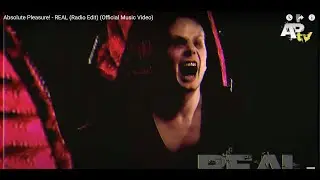 Absolute Pleasure! - REAL (Radio Edit) feat. Travis Barker (Official Music Video)