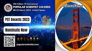 10th Edition of International Popular Scientist Awards | 28-29 March 2024 | United States