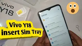 Vivo Y18 insert sim card // Setup new sim card